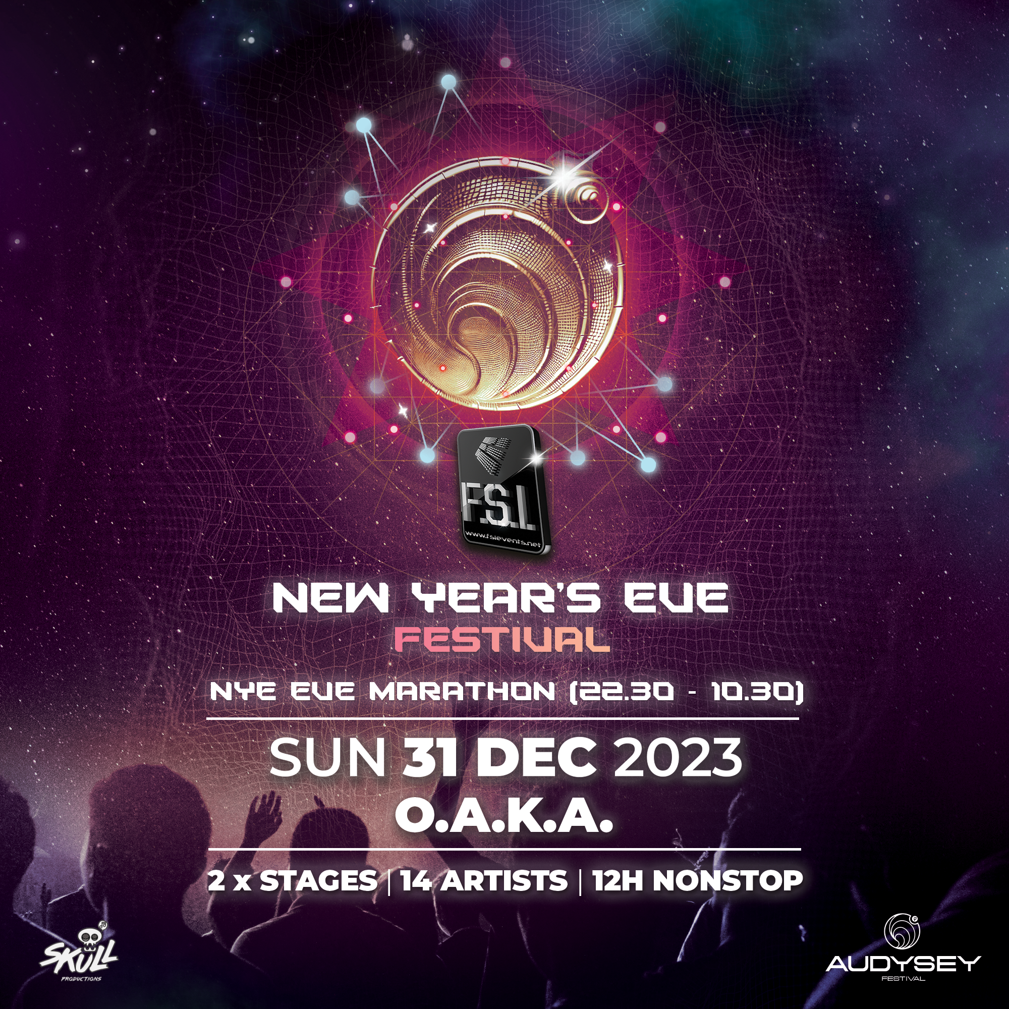 FSI NYE Fest - 2 x Stages - Olympic Indoor Stadium of Athens - フライヤー表