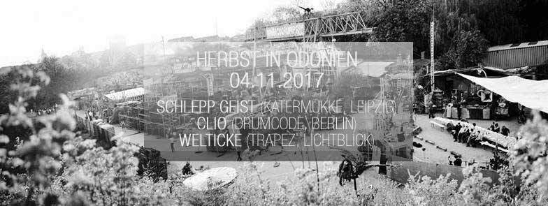 Odonien im Herbst with Schlepp Geist (Katermukke), Clio (Drumcode), Welticke (Trapez) - フライヤー表