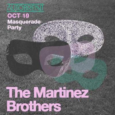 3rd Annual Autobrennt Masquerade with The Martinez Brothers - Página frontal