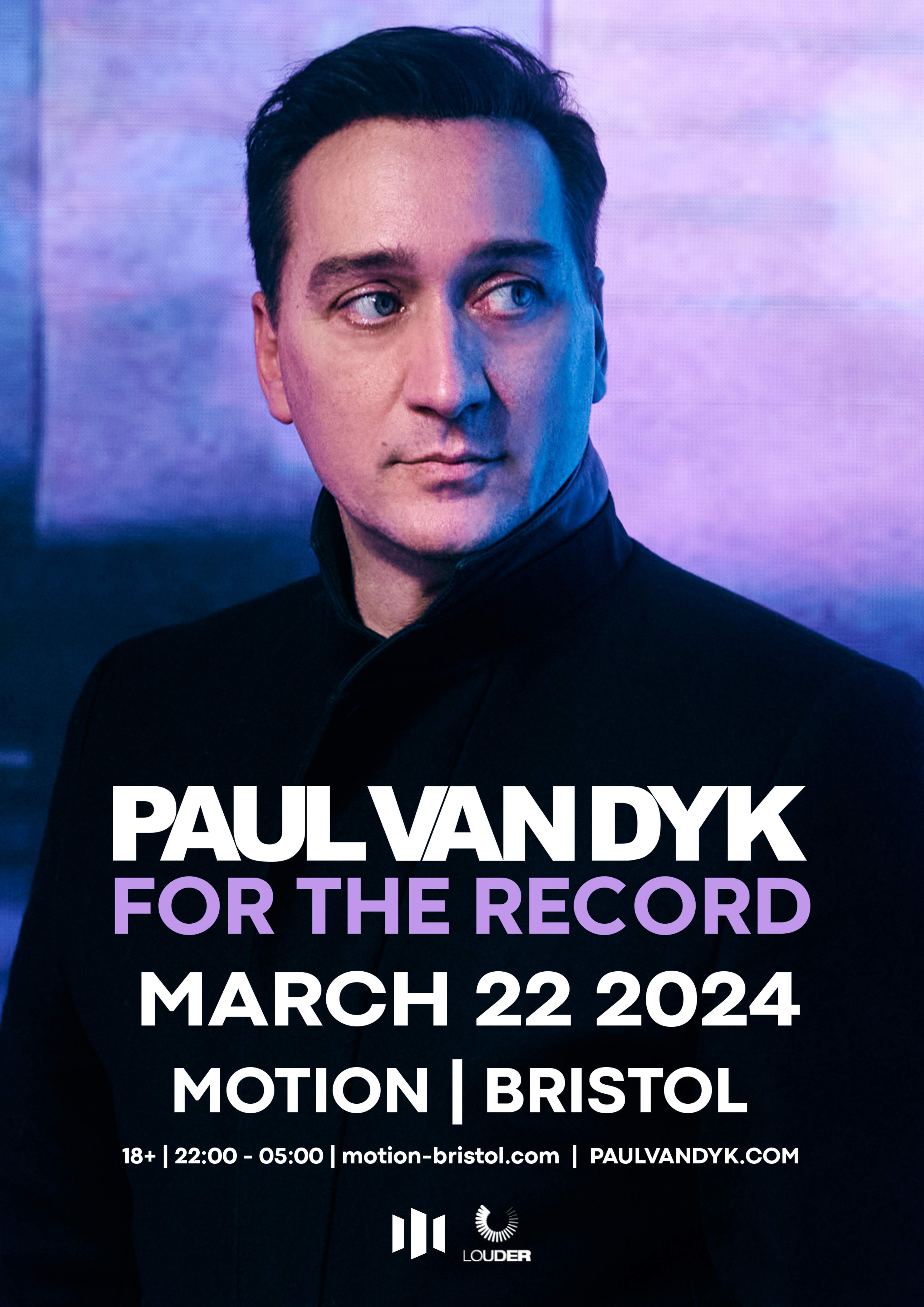 Paul Van Dyk For The Record Bristol at Motion Bristol, Bristol · Tickets