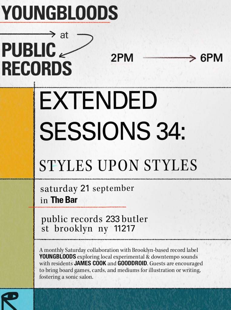 Extended Sessions 34, with Styles Upon Styles - フライヤー表