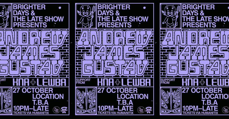 Brighter Days & The Late Show Pres. Andrew James Gustav - Página frontal