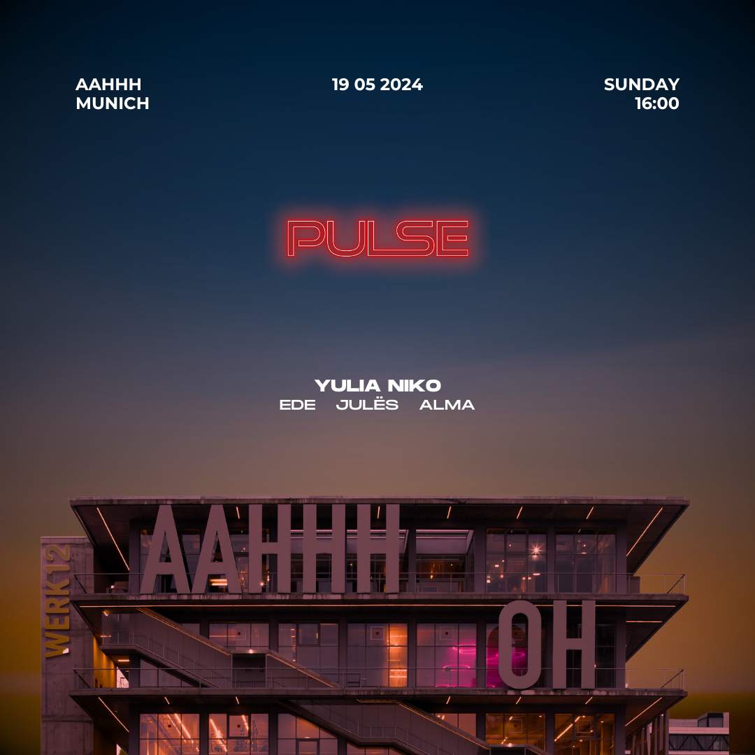 PULSE x AAHHH with Yulia Niko - フライヤー表