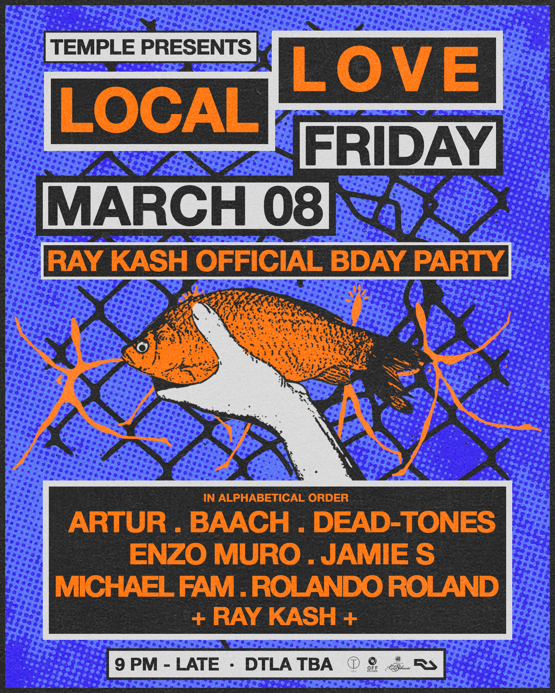 Temple presents: Local Love (Ray Kash Official Bday Party) - フライヤー裏