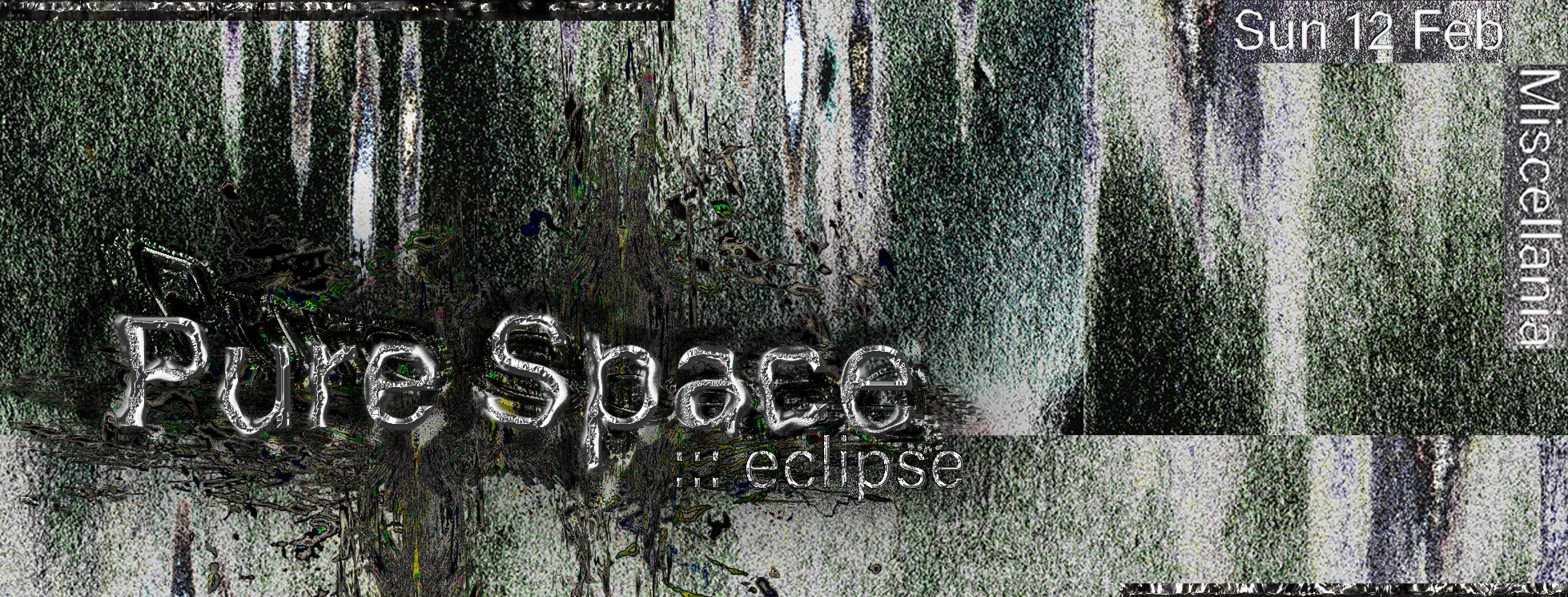 Pure Space: eclipse [day2nite] - フライヤー表