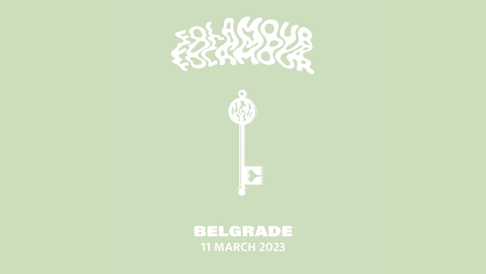 Folamour presents House Of Love at Hangar, Belgrade