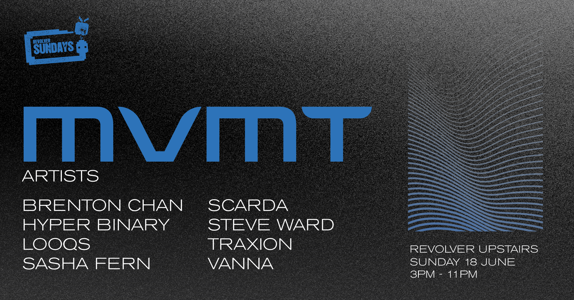 MVMT Artists x Revolver Sundays - フライヤー表