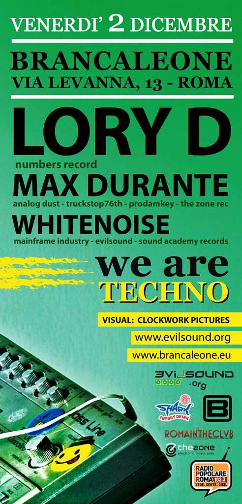 Lory D at We Are Techno W Max Durante - Whitenoise - フライヤー裏