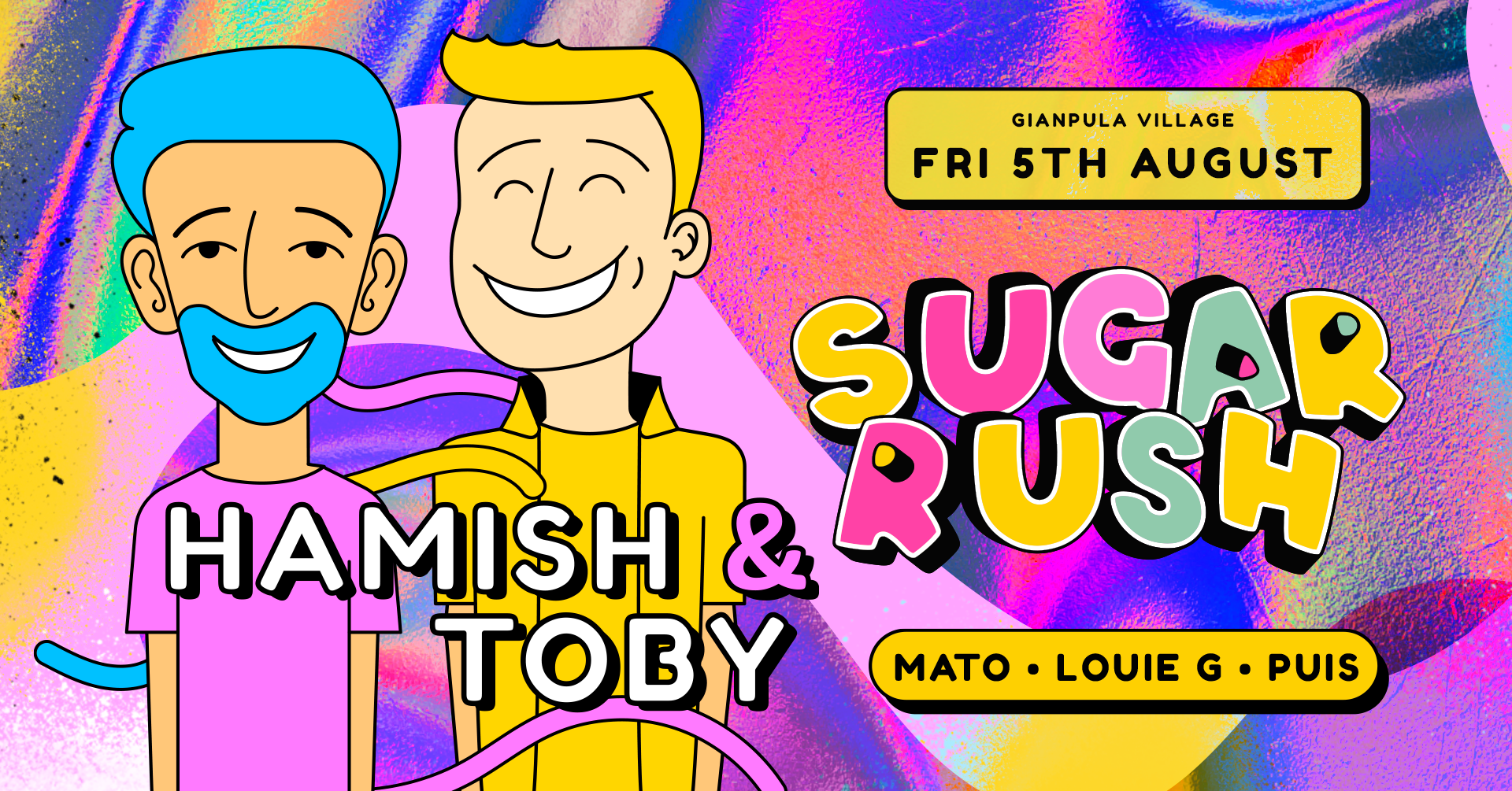 Sugar Rush presents - A Rush with Hamish & Toby [5th August] - Página trasera
