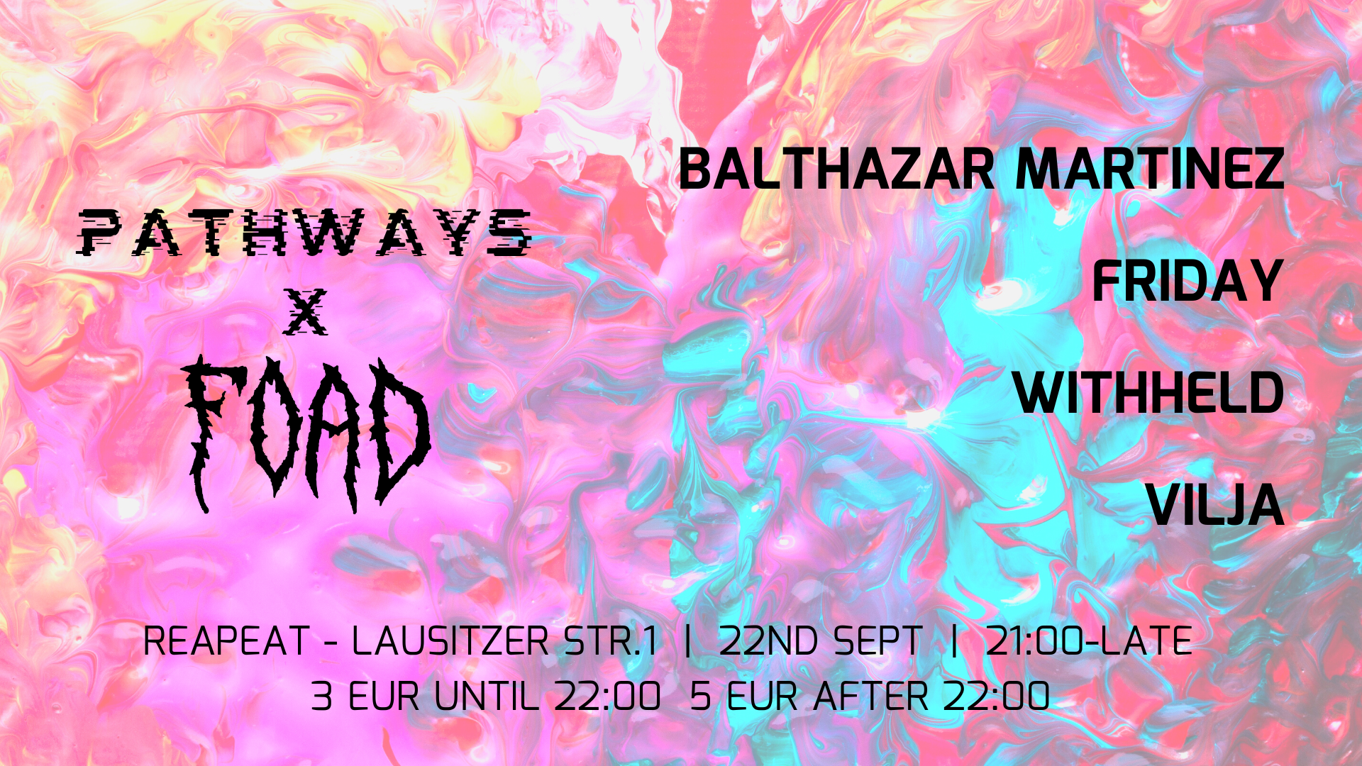 Pathways X FOAD at Repeat, Berlin