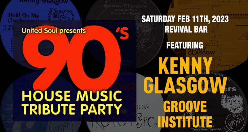 90's House Party with Kenny Glasgow & Groove Institute - Página frontal