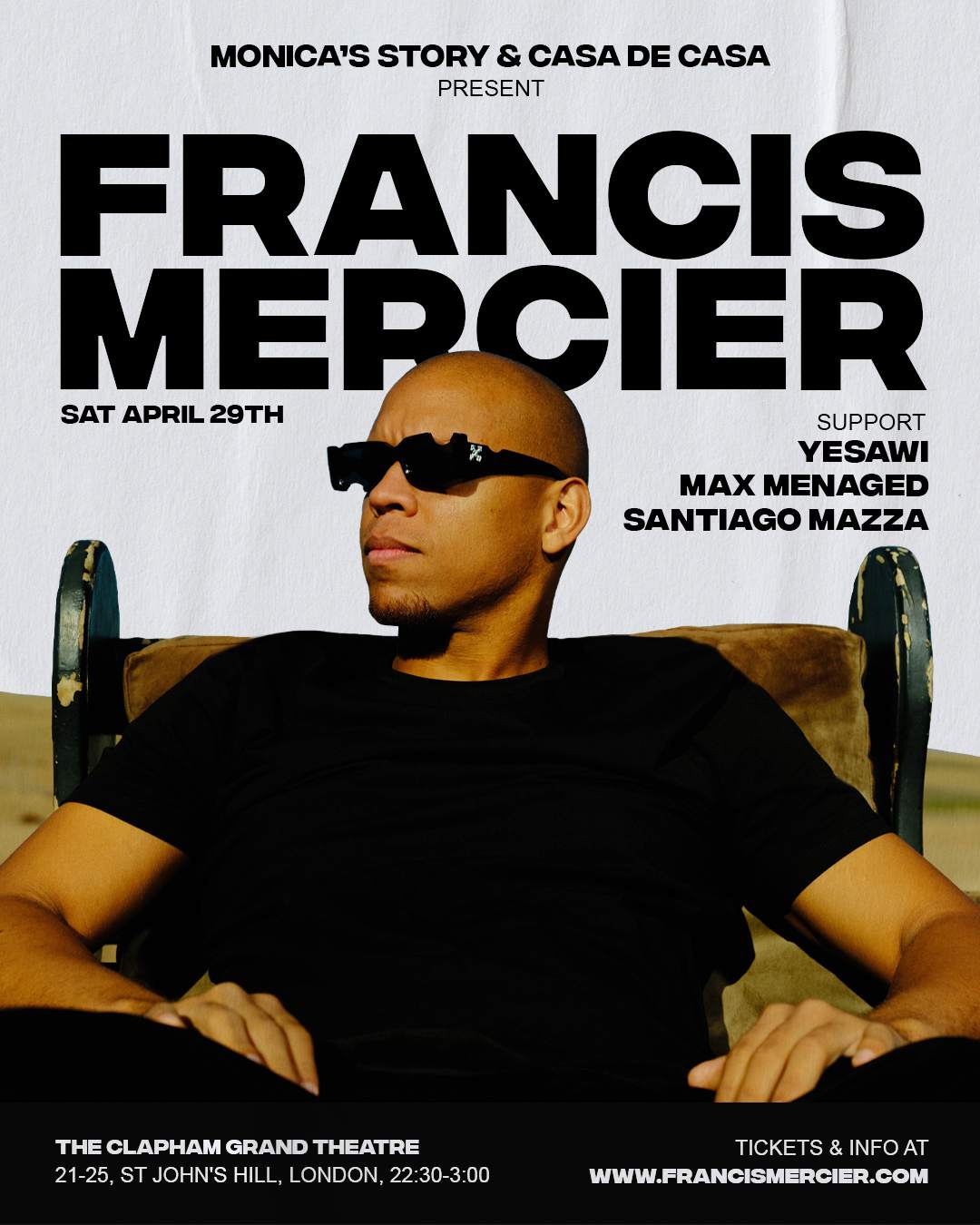 Casa de Casa & Monica's Story present - Francis Mercier - Flyer back