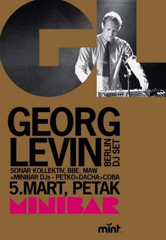 Minibar & Playground presents Georg Levin New Album Promo: Everything Must Change - フライヤー表