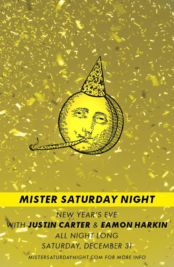Mister Saturday Night Does New Year's Eve - フライヤー裏