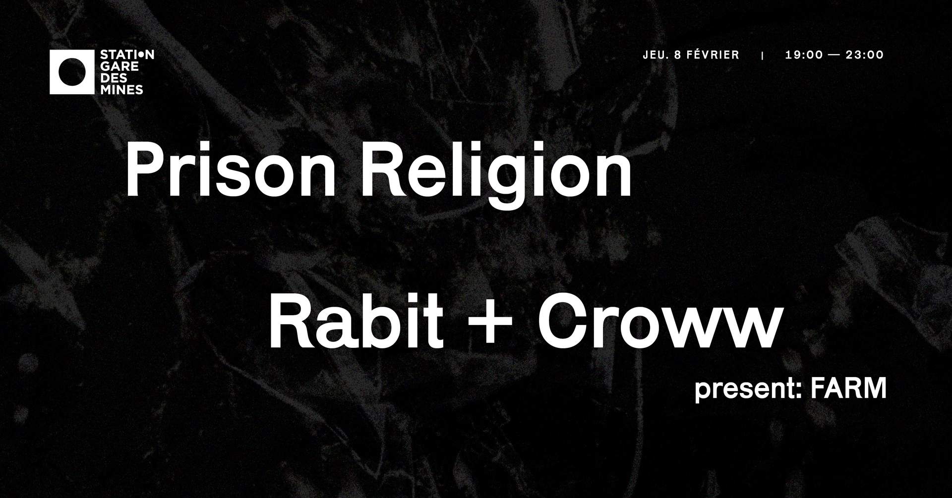Prison Religion + Rabit & Croww present FARM - フライヤー表