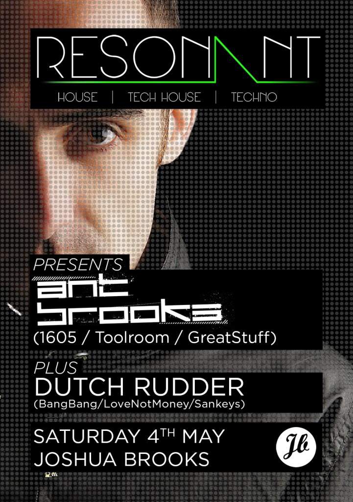 Resonant Manchester with ANT Brooks [1605/Toolroom/GreatStuff], The Dutch Rudder Friends - フライヤー表