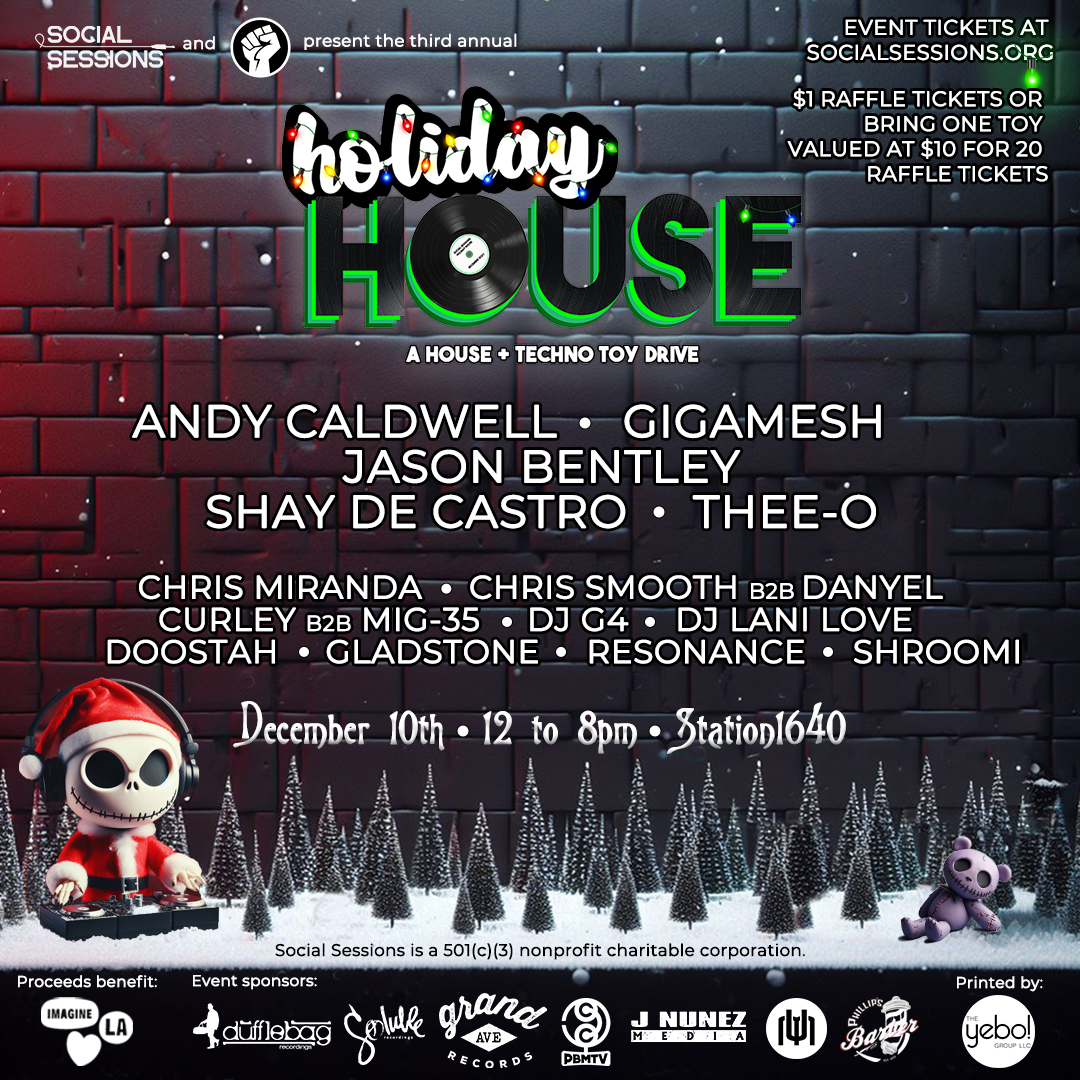 Holiday House - a House + Techno Toy Drive ft. Andy Caldwell, Jason Bentley, Gigamesh  - フライヤー表