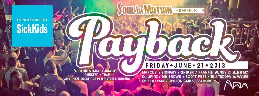 Soul in Motion presents Payback in Support of Sickkids Foundation - Página frontal