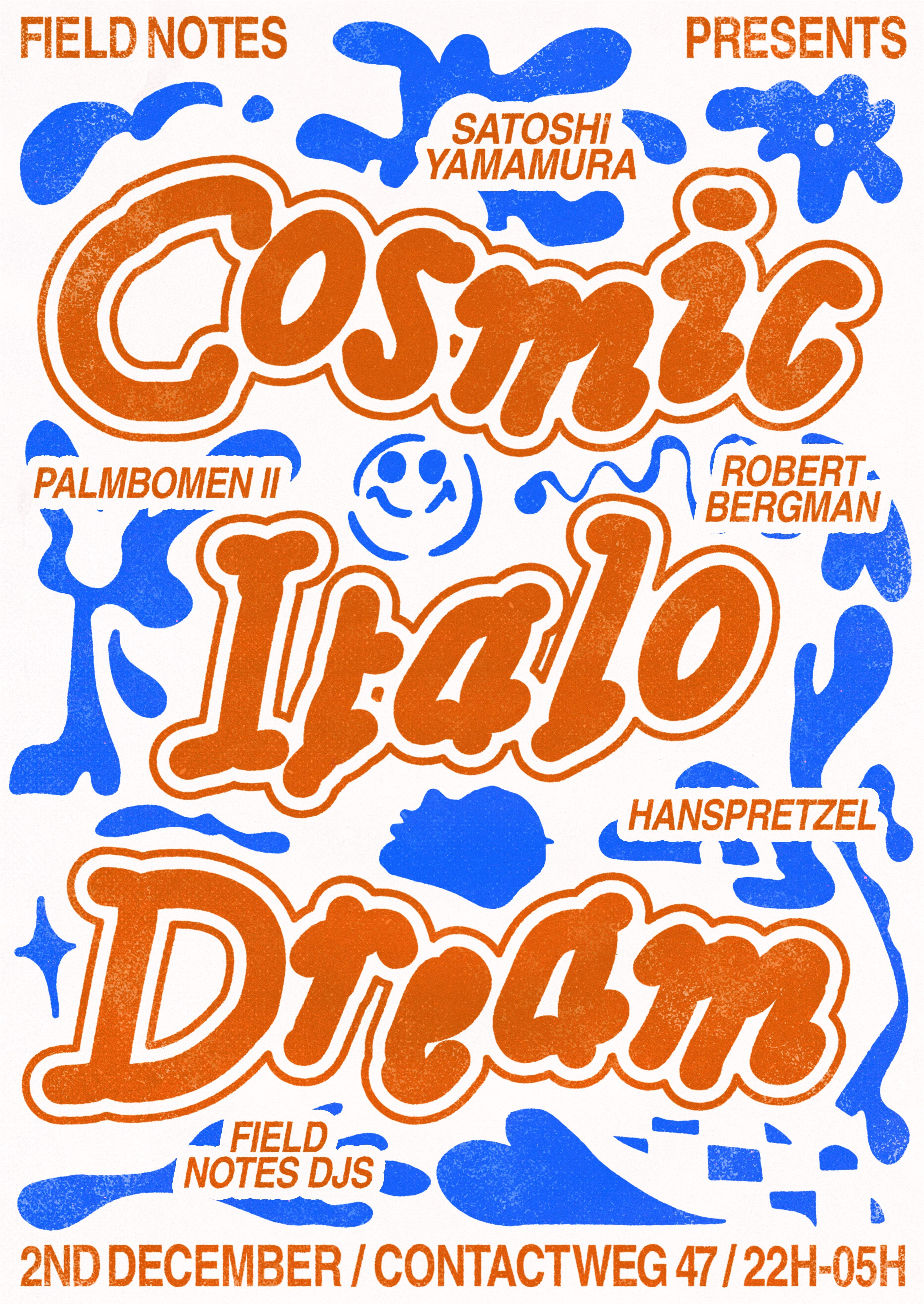 Field Notes: Cosmic Italo Dream - フライヤー表