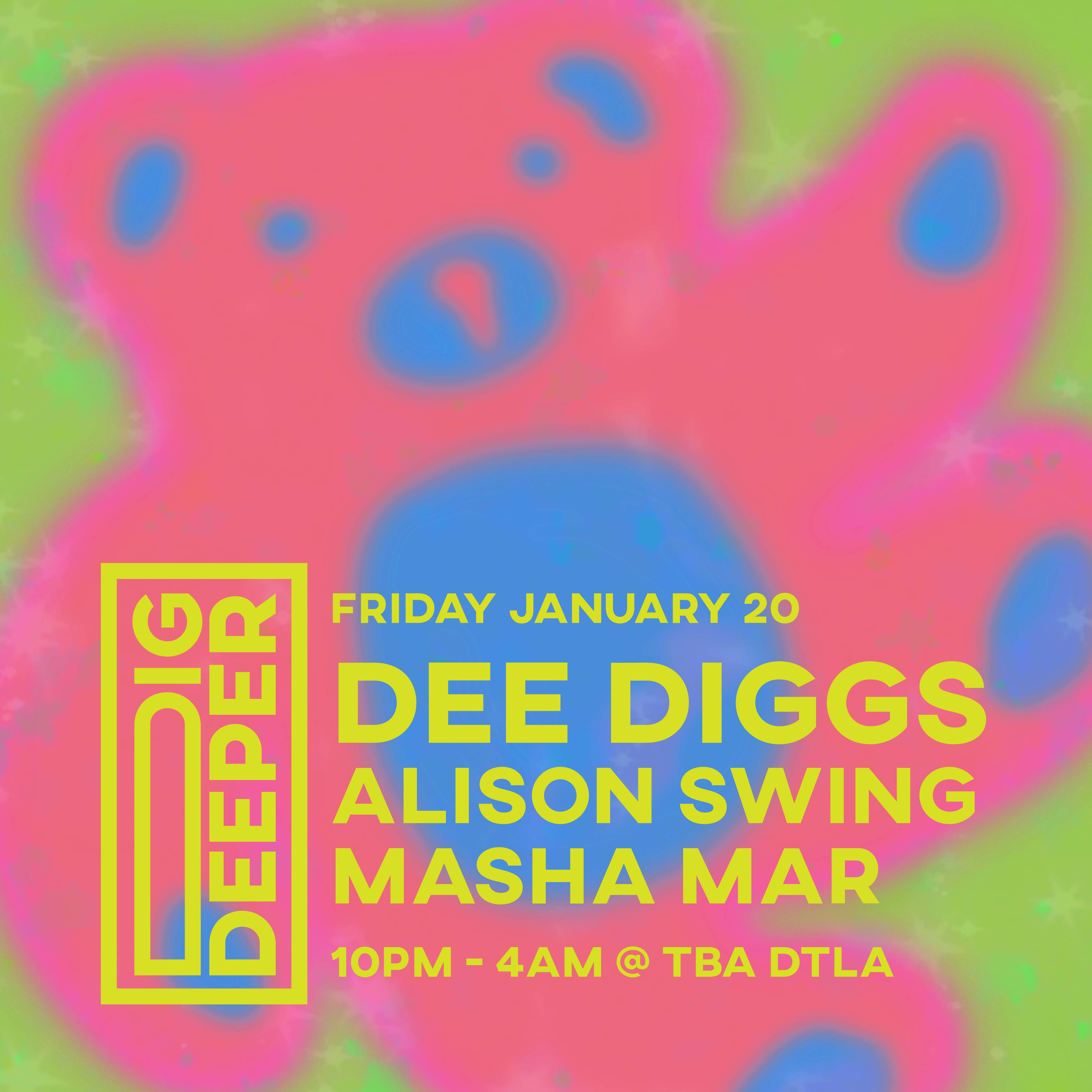 Dig Deeper with Dee Diggs - フライヤー表