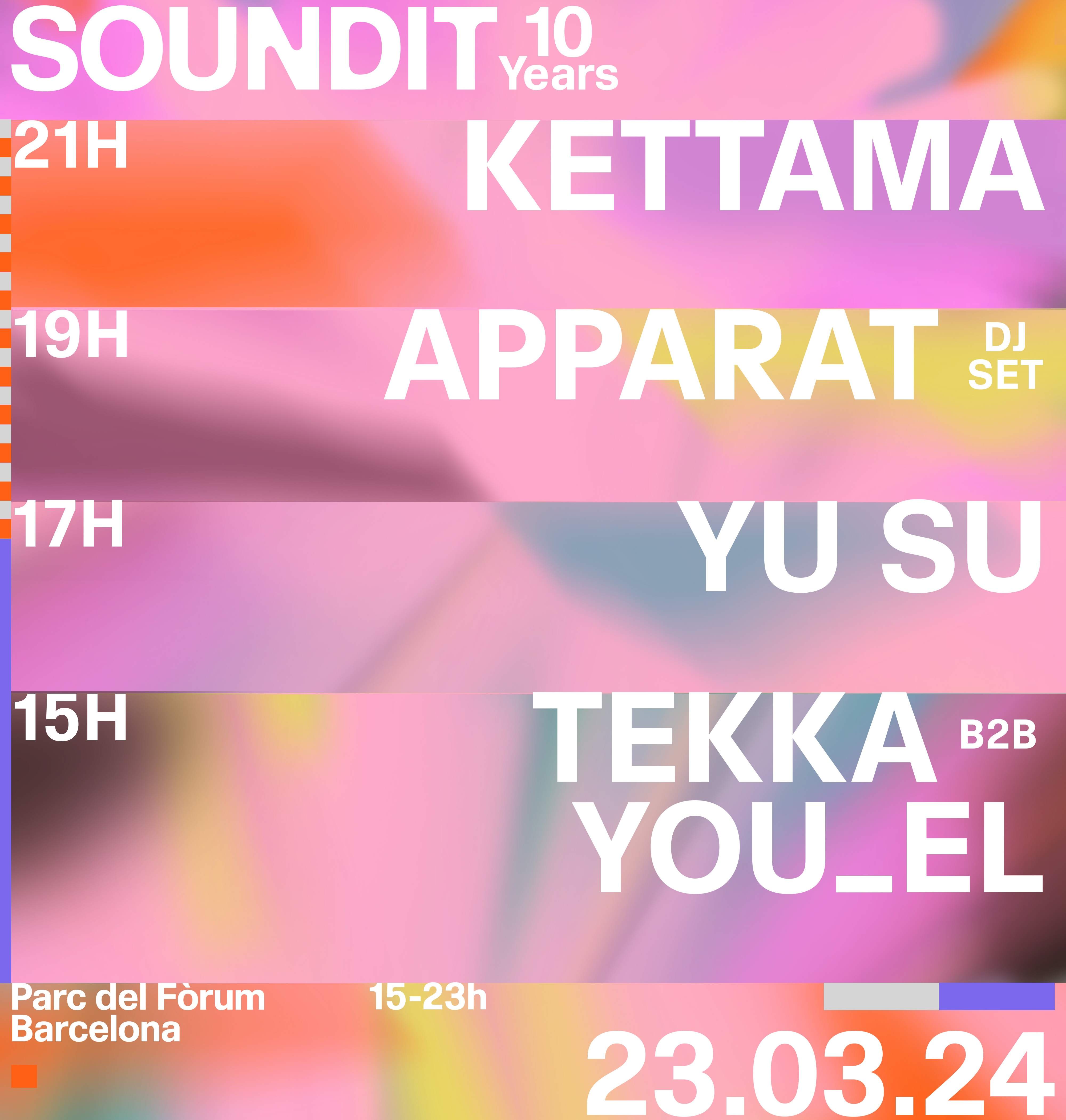 SOUNDIT: Apparat DJ Set, KETTAMA, Yu Su, Tekka b2b You_el - Página trasera