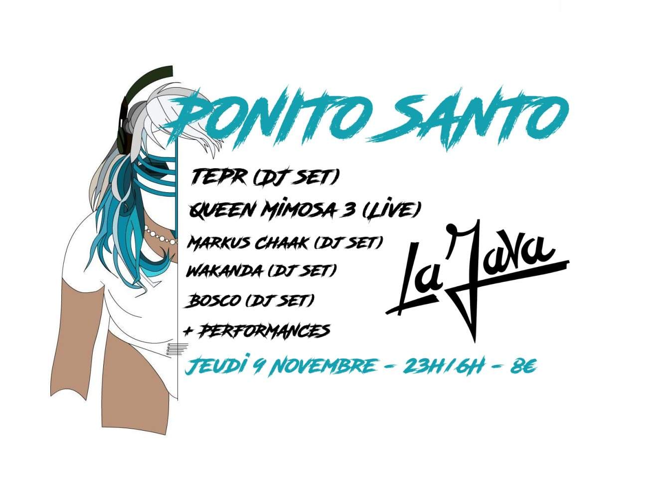 Ponito Santo - La Java - フライヤー表
