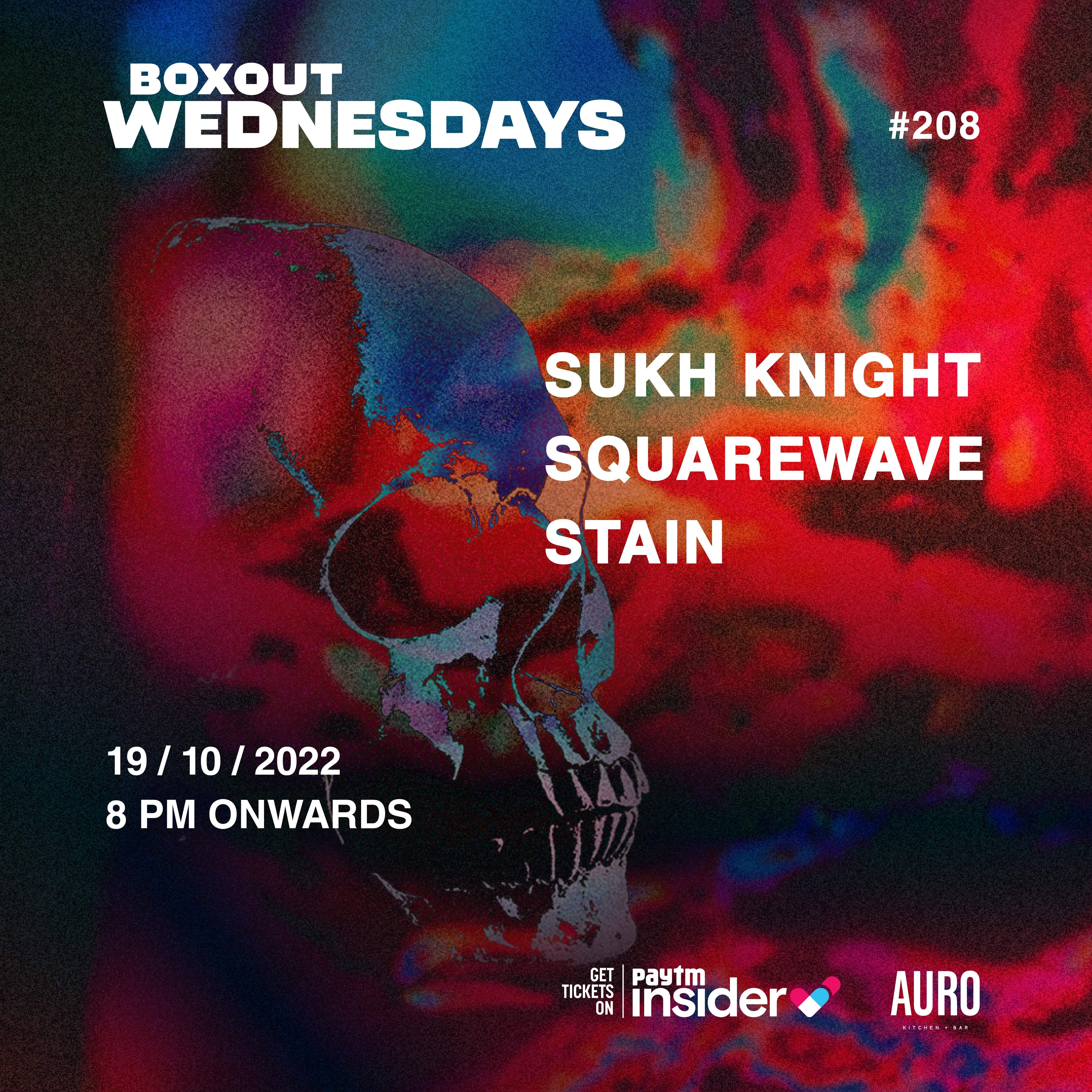 Boxout Wednesdays #208 with Sukh Knight, Squarewave and Stain - Página frontal