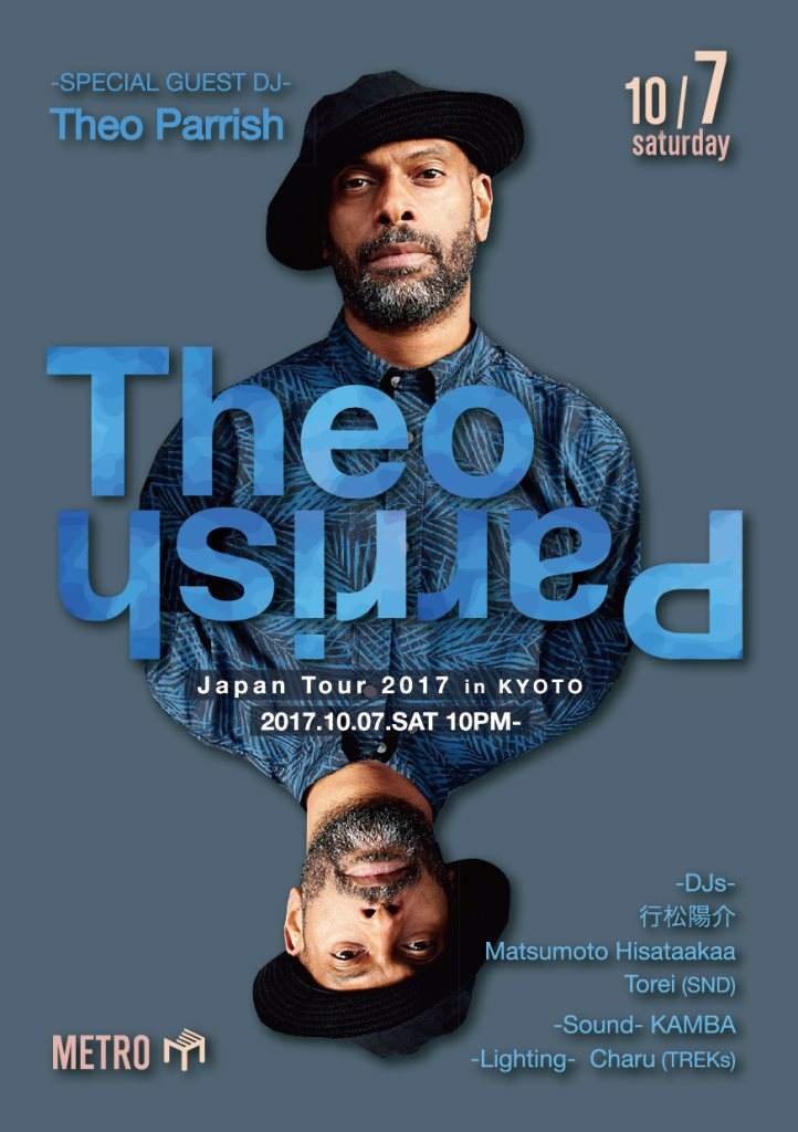 Theo Parrish Japan Tour 2017 in KYOTO - フライヤー表