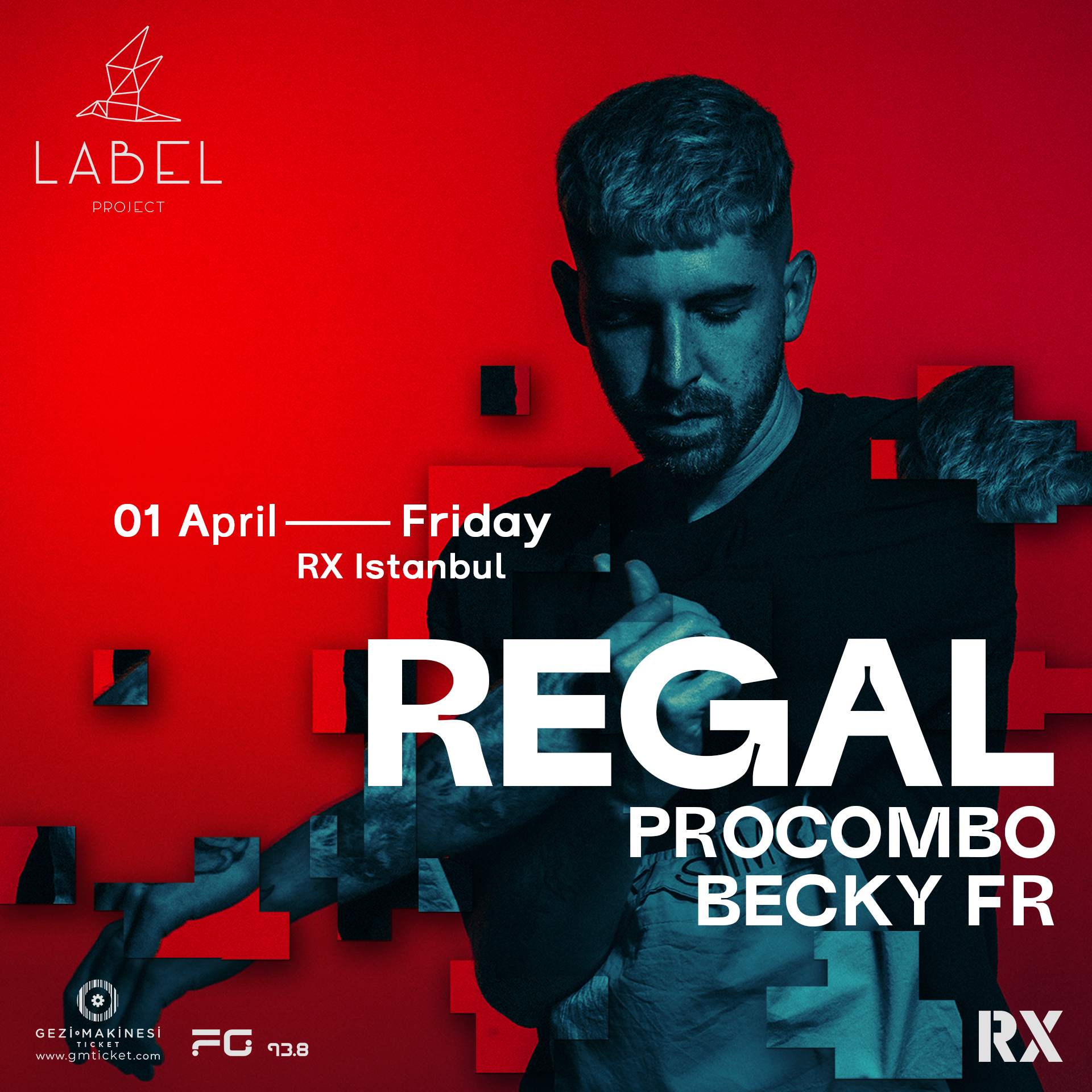 Label Project presents - Regal - フライヤー表