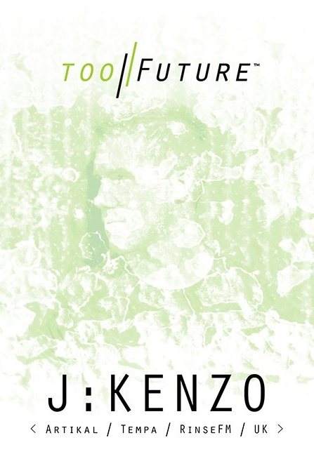 Too//Future presents J:Kenzo - Página frontal