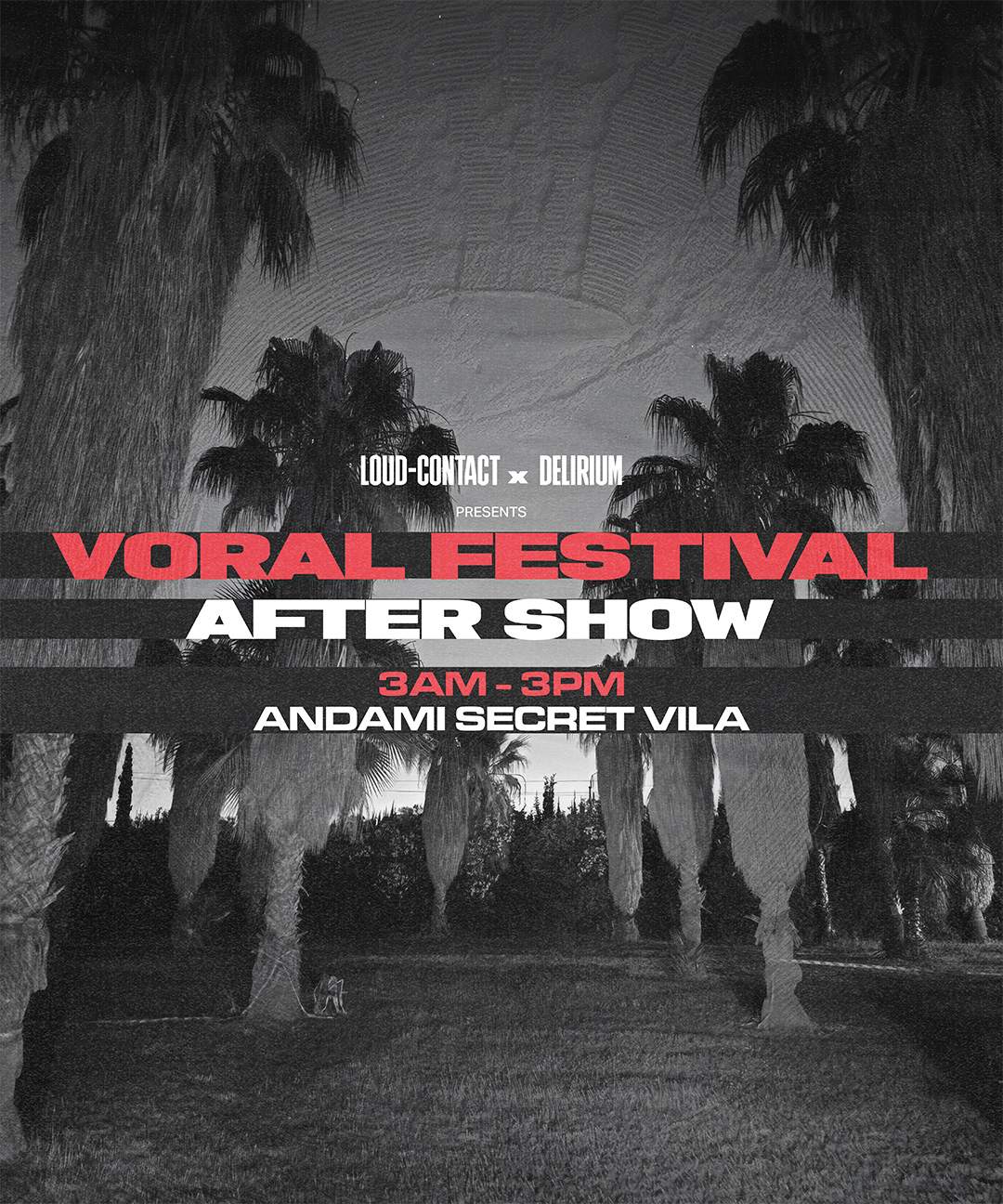 VORAL After Show at Secret Vila at TBA, Barcelona · Tickets