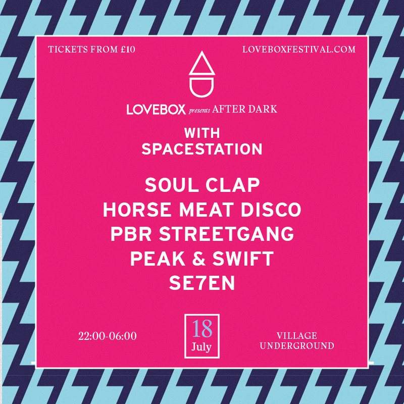 Lovebox Pres. Afterdark with Spacestation: Soul Clap, Horse Meat Disco, PBR Streetgang - Página frontal