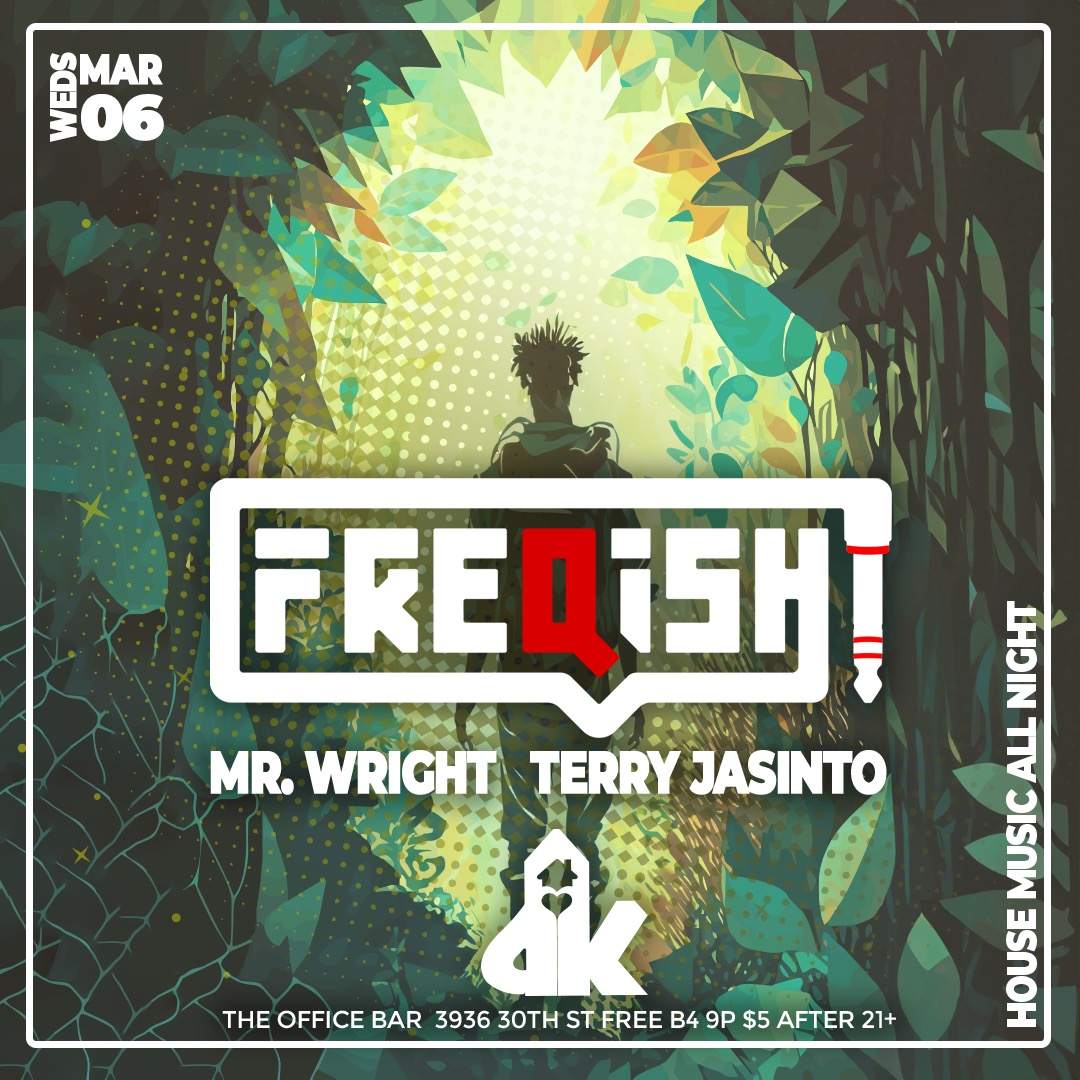 Dance Klassique ft Freqish (DirtyBird / InStereo) Terry Jasinto & Mr. Wright - フライヤー表