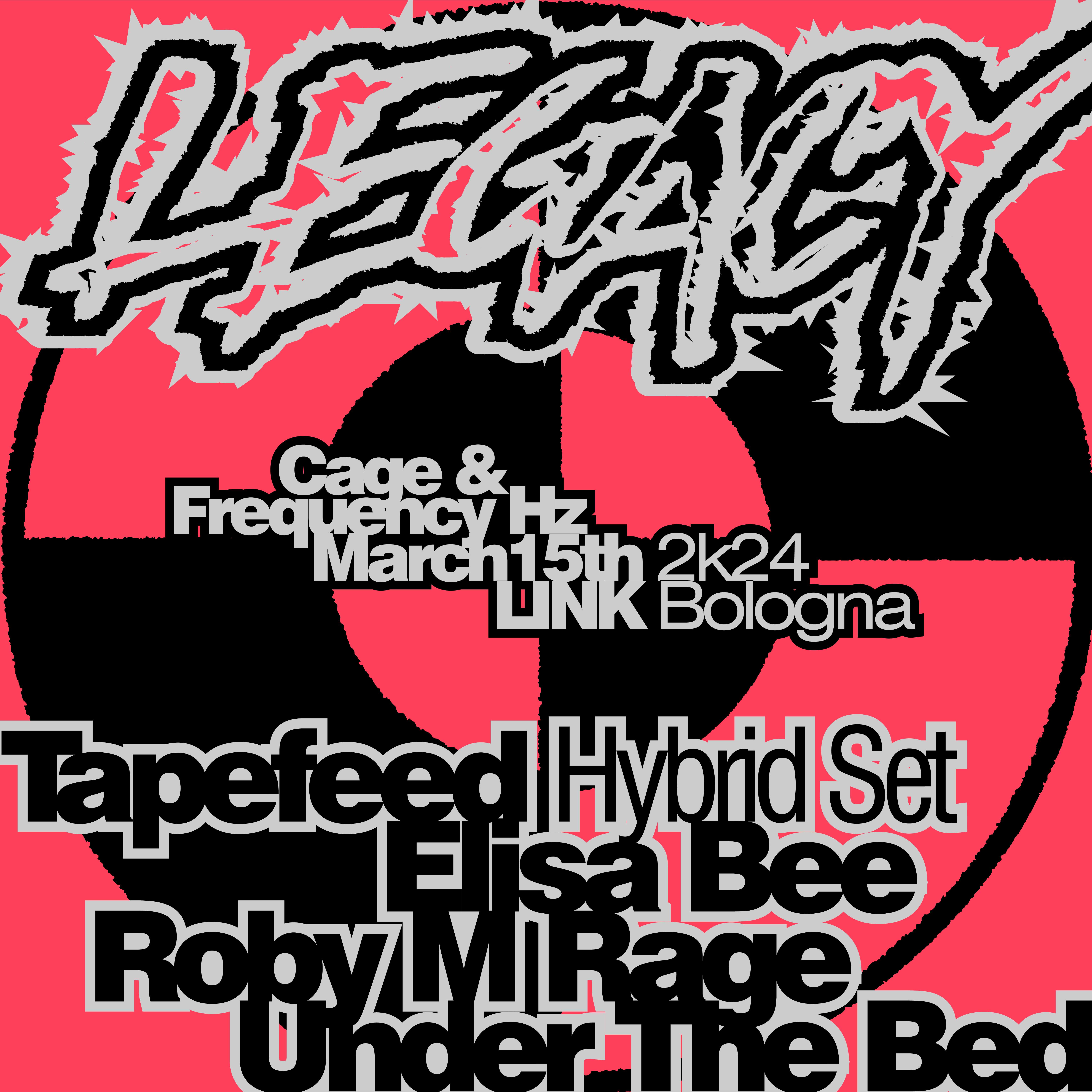 Cage & Frequency Hz presents 'LEGACY' - フライヤー表
