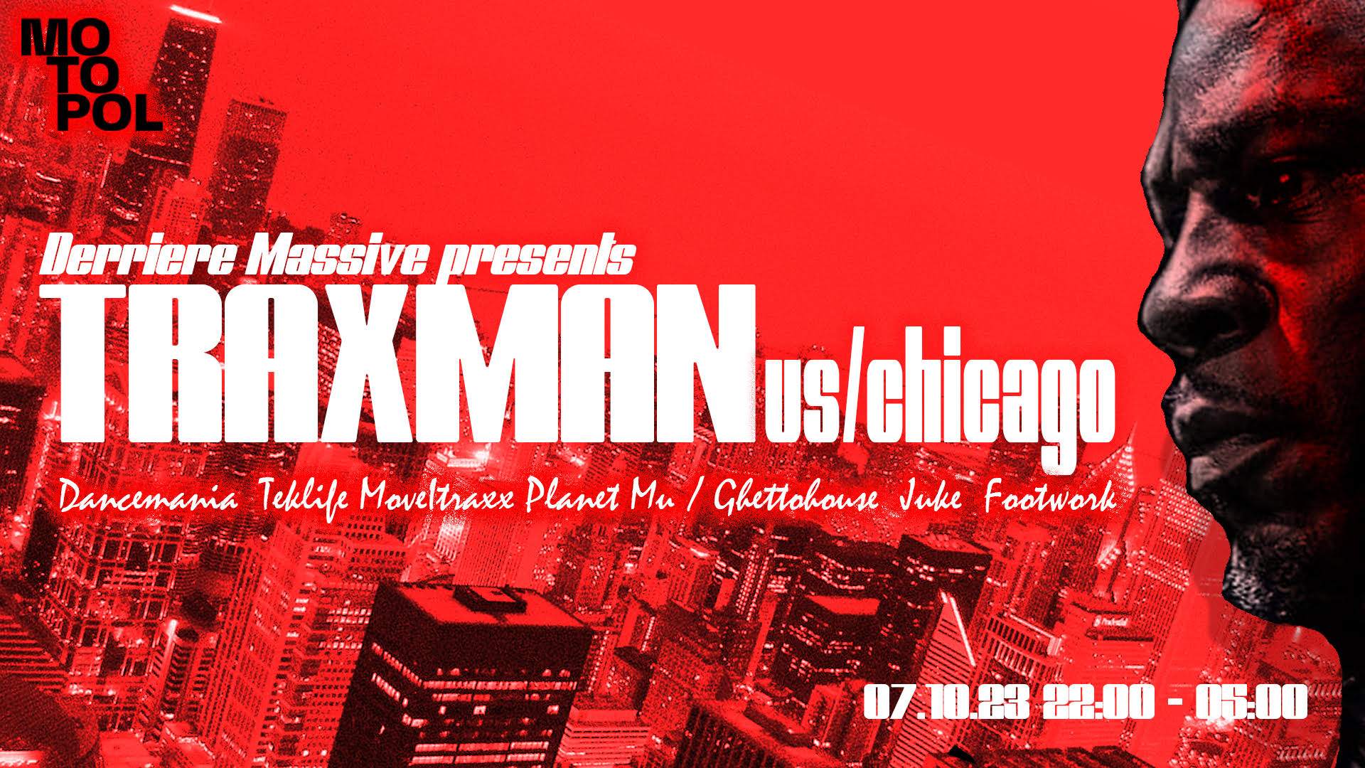 Traxman (US/CHICAGO) - フライヤー表