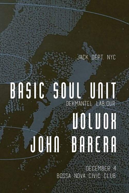 Jack Dept. NYC, Basic Soul Unit & Volvox - Página frontal