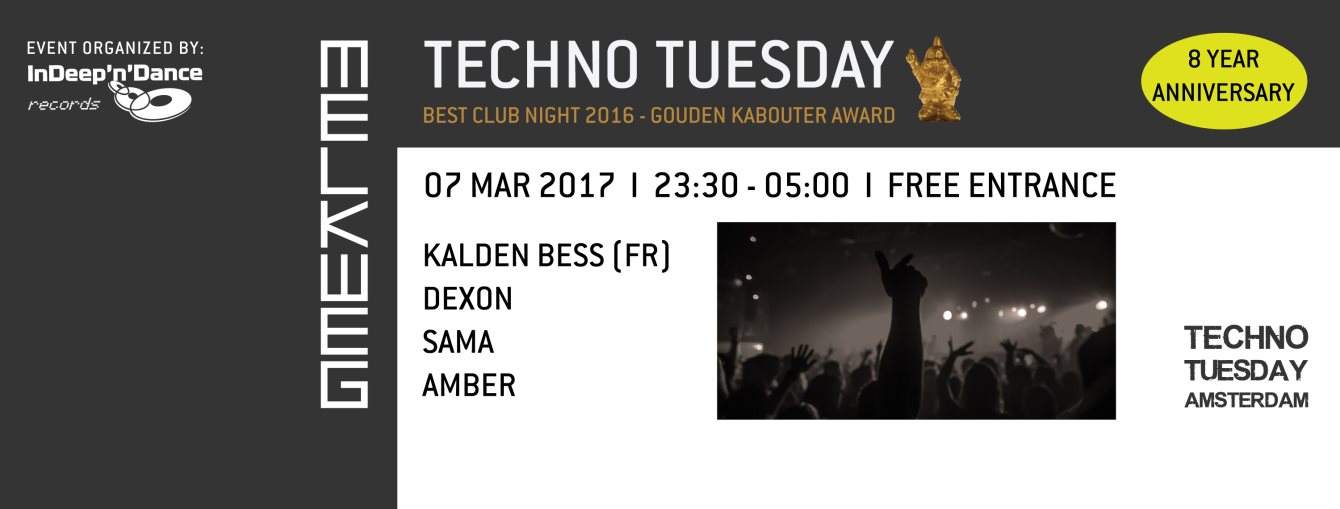 Techno Tuesday Amsterdam - Kalden Bess (FR) - フライヤー表