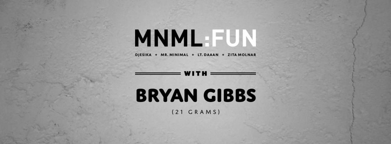 Mnml:Fun with Bryan Gibbs & Djesika - Página frontal