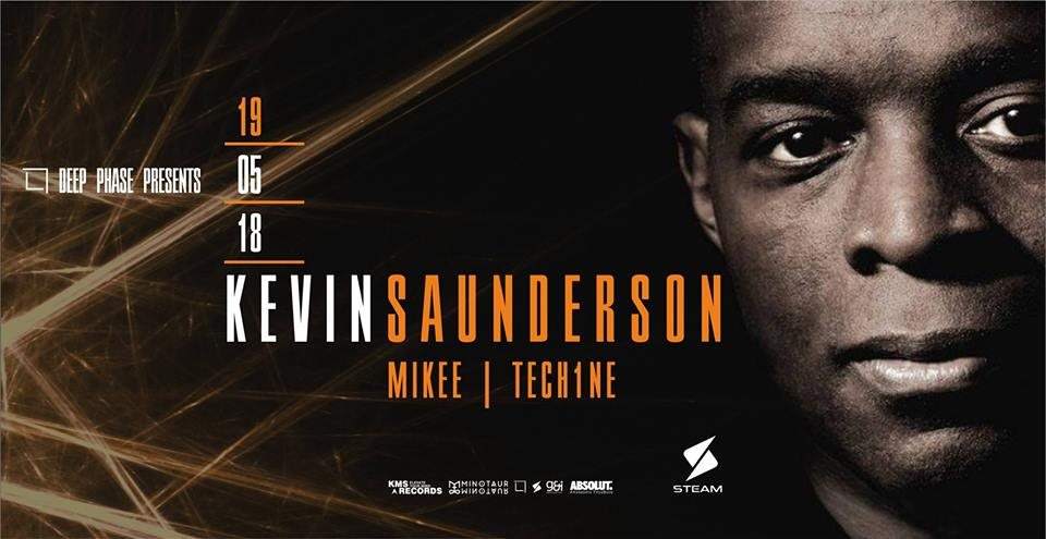 Deep Phase & Steam Season Closing with Kevin Saunderson - フライヤー表