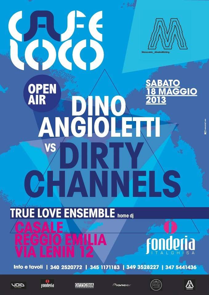 Cafeloco Open Air, Manocalda Label Party with t Dino Angioletti VS Dirty Channels, TLE - フライヤー表