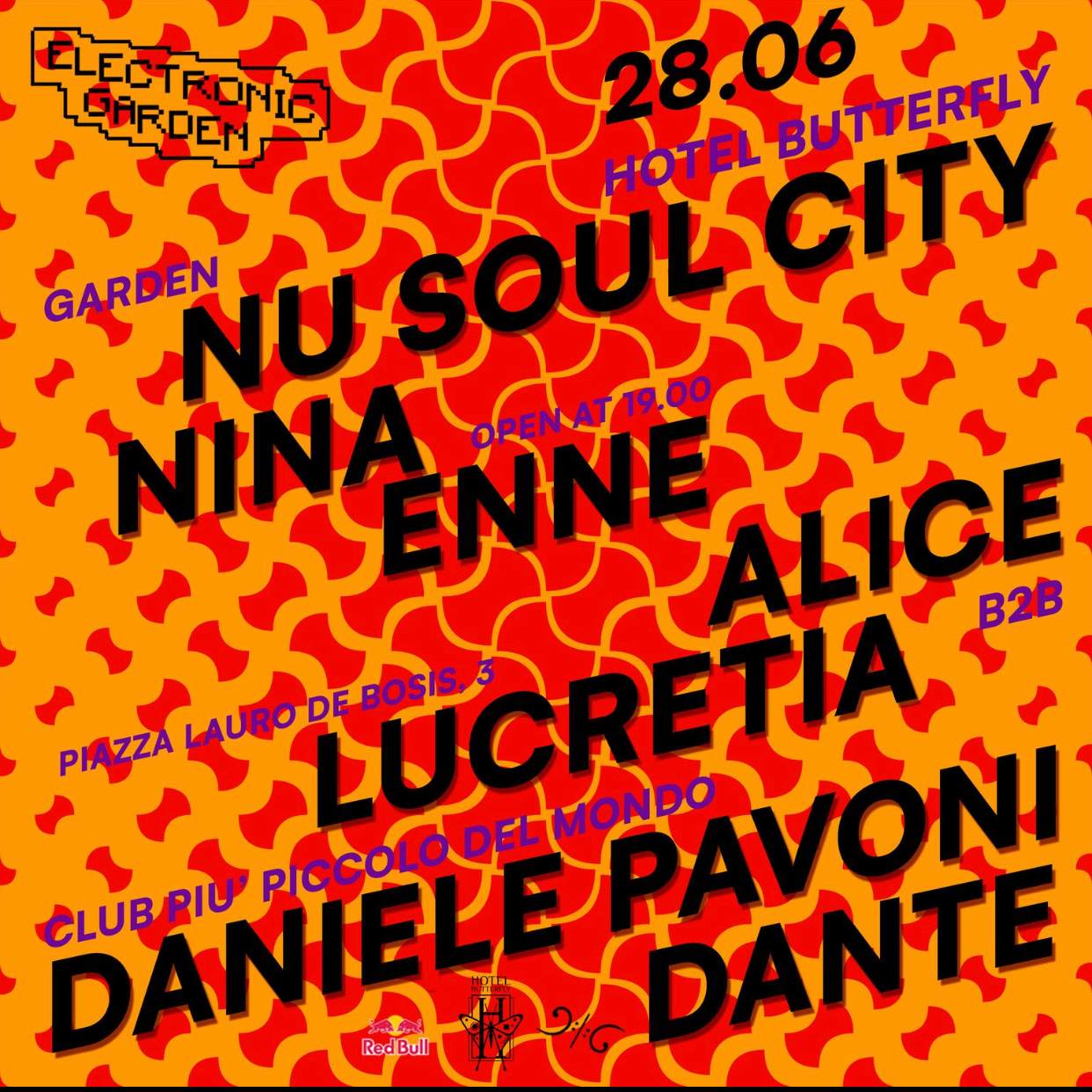 Electronic Garden: Nu Soul City, Nina Enne, Alice, Daniele Pavoni, Dante - フライヤー表