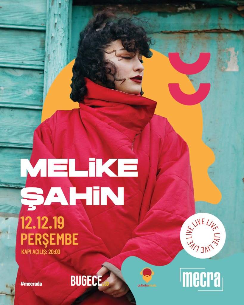 Melike Şahin Konser at mecra Istanbul 