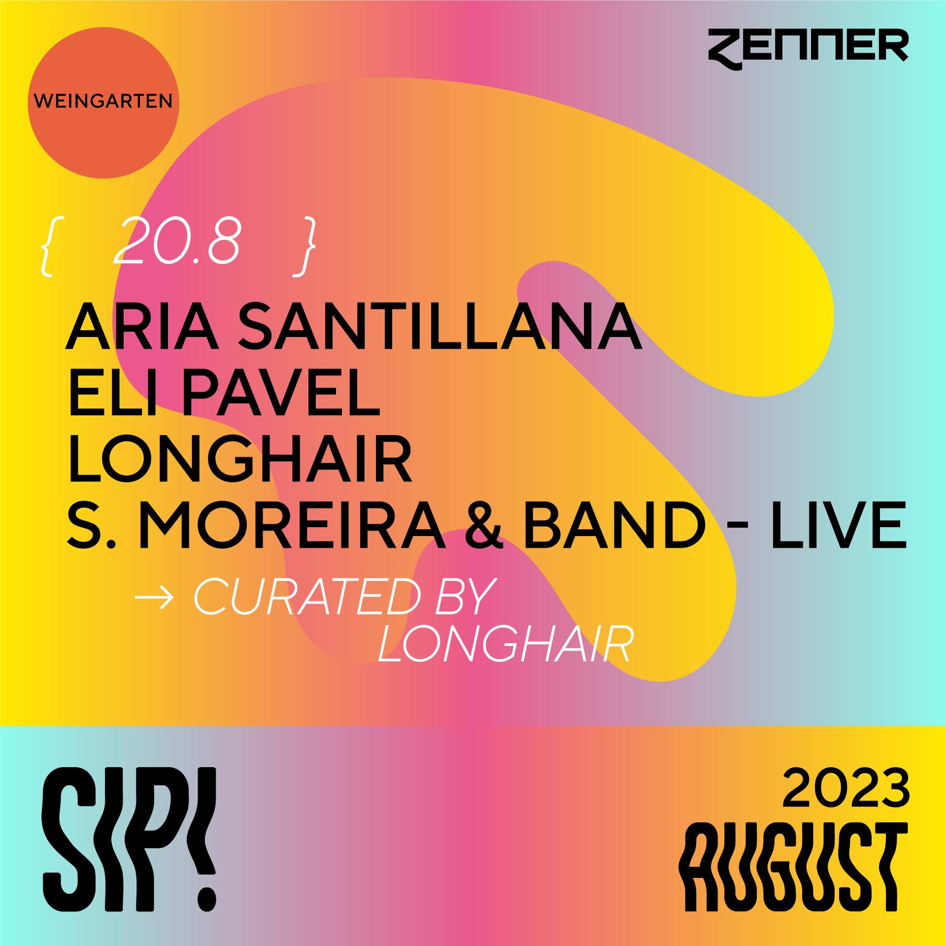 SIP! curated by Longhair at ZENNER, Berlin