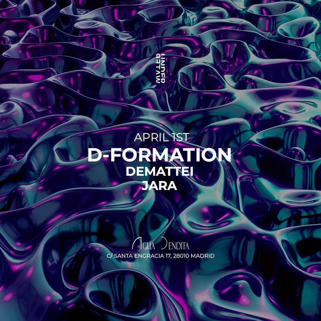 D-Formation + Demattei + Jara @Underwater, Agua Bendita - フライヤー表