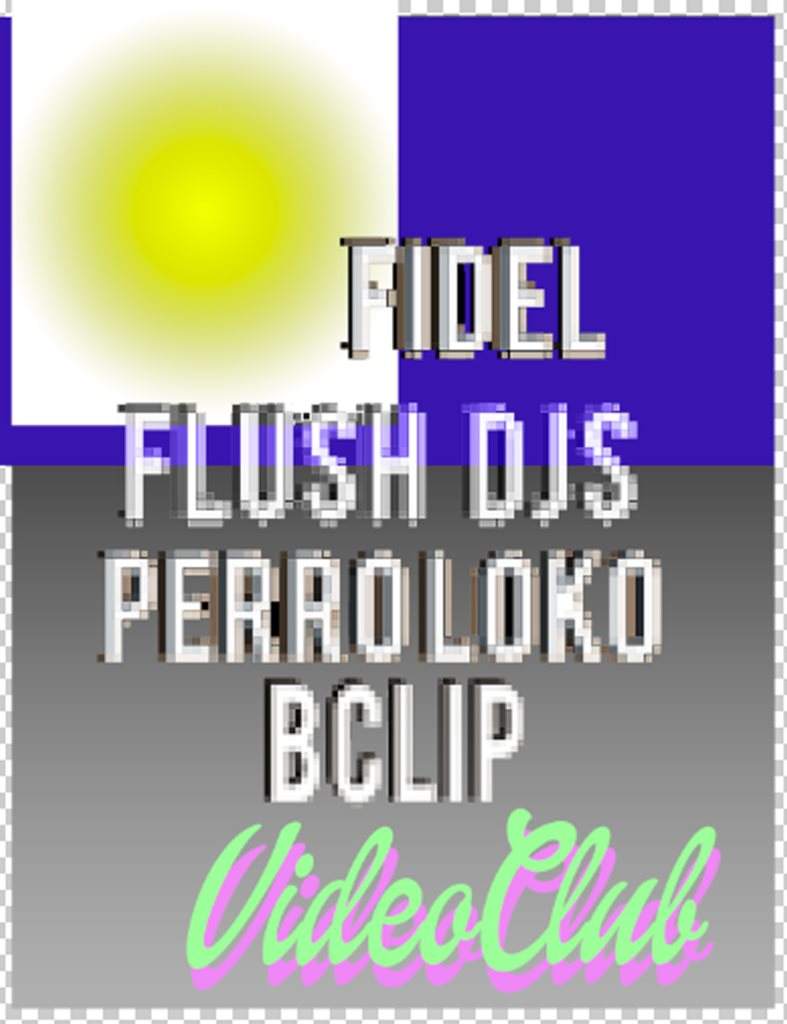 Flush Djs / Fidel / Perro Loko / Bclip - Página frontal