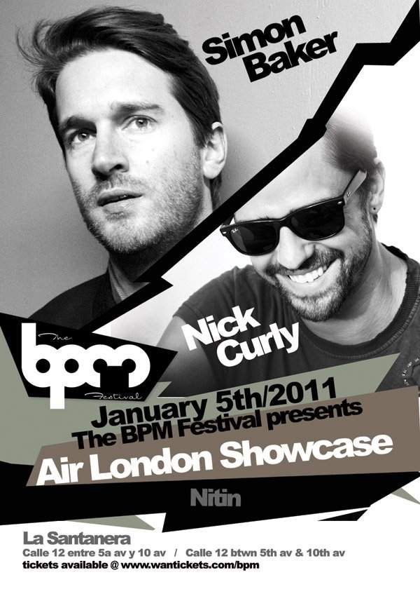 The Bpm Festival 2011 presents The Air London Showcase with Nick Curly & Simon Baker - Página frontal