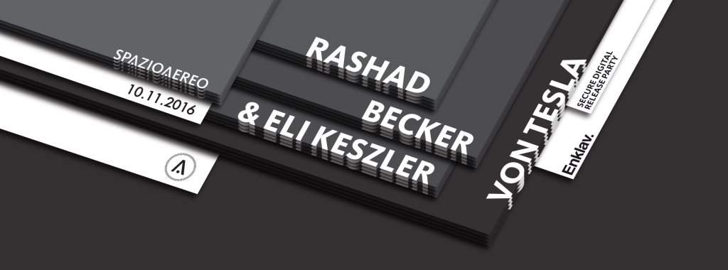 Rashad Becker & Eli Keszler, Von Tesla - Secure Digital Release Party - Página frontal