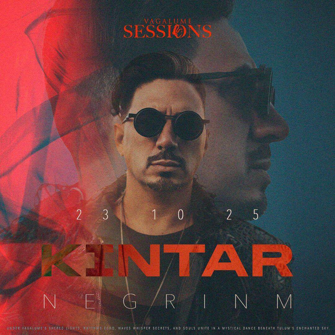 Kintar + NEGRINM [SESSIONS] - by VAGALUME, TULÚM at TBA - Vagalume ...