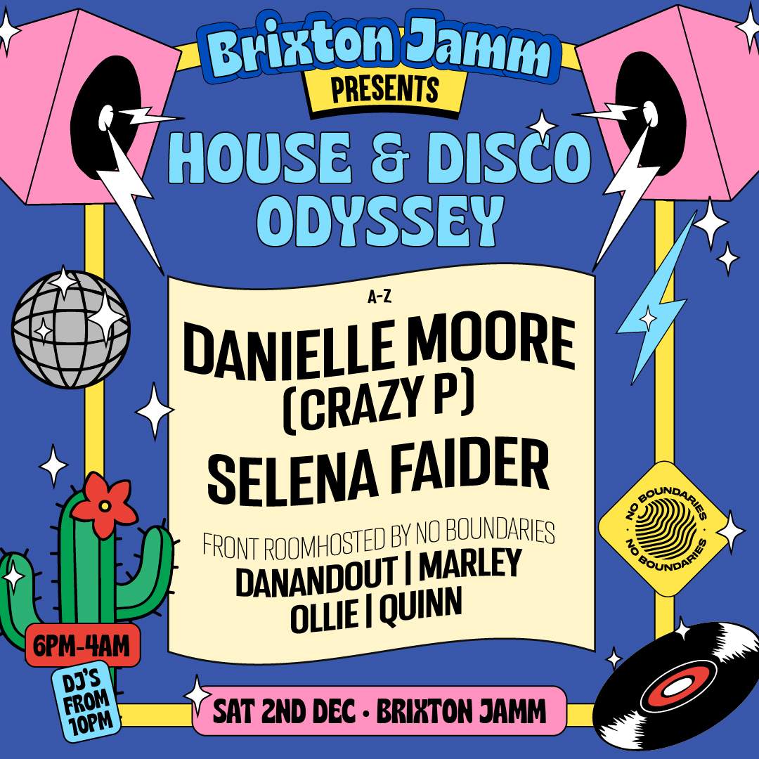 House & Disco Odyssey: Danielle Moore (Crazy P), Selena Faider & More - Página frontal