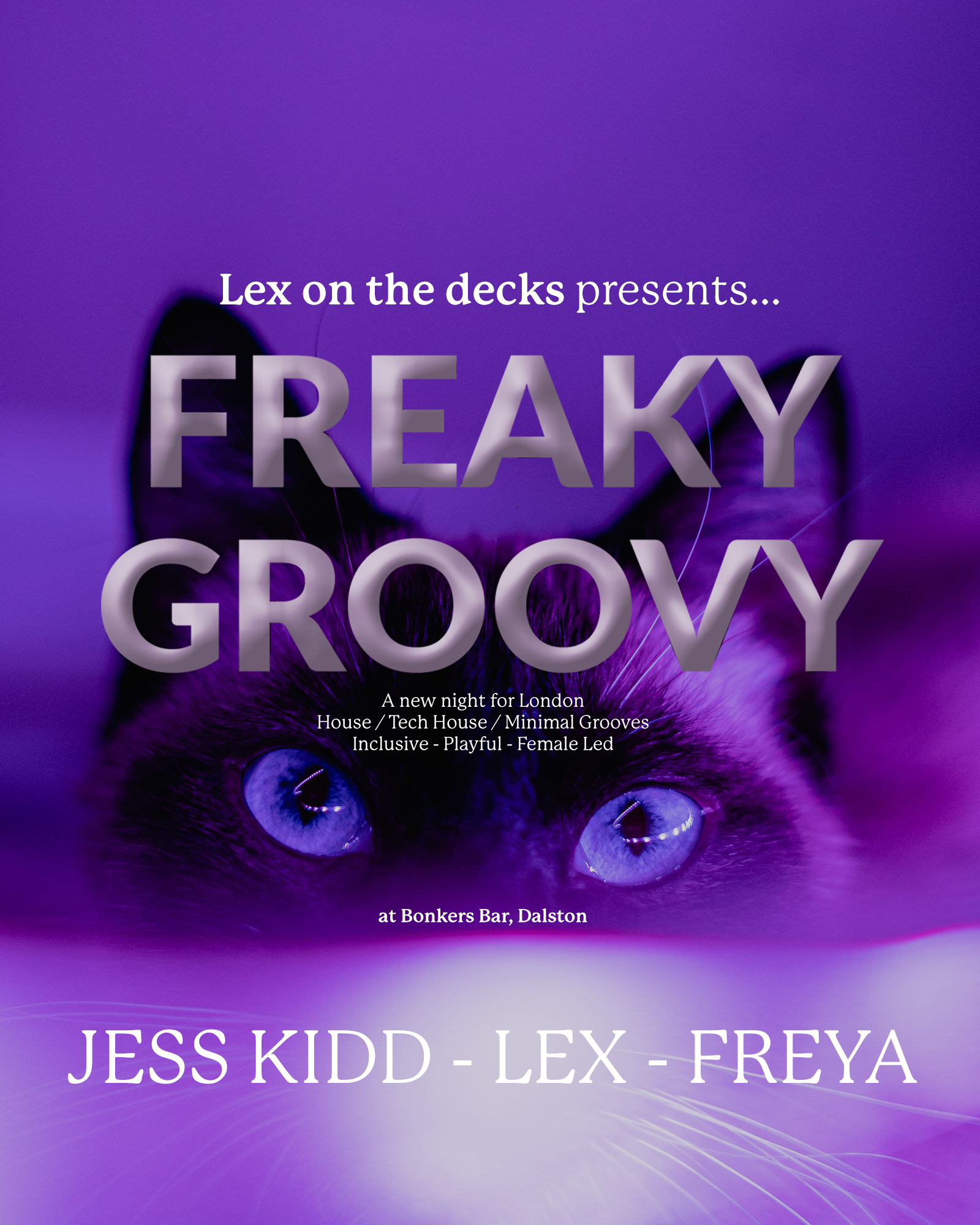 Freaky Groovy: Lex (UK), Jess Kidd, Freya & Charles IV - フライヤー表